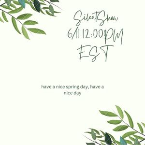 Silent Show Closet ClearOut 6/11@12:00pm